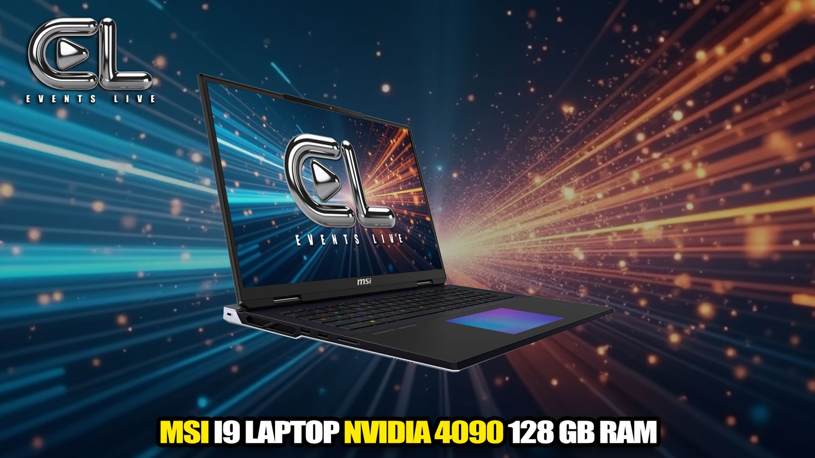 events-liveMSI-I9-Laptop-NVIDIA-4090-128-GB-RAM